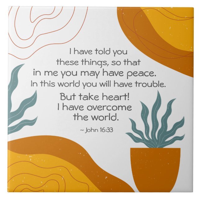 John 16:33 In Me you may have Peace Tile (Front)