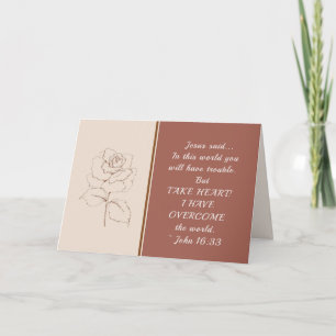 John 16:33 Take Heart! I Have Overcome the World Card