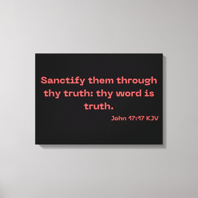 John 17:17 Bible Verse Scripture KJV Wall Art (Front)