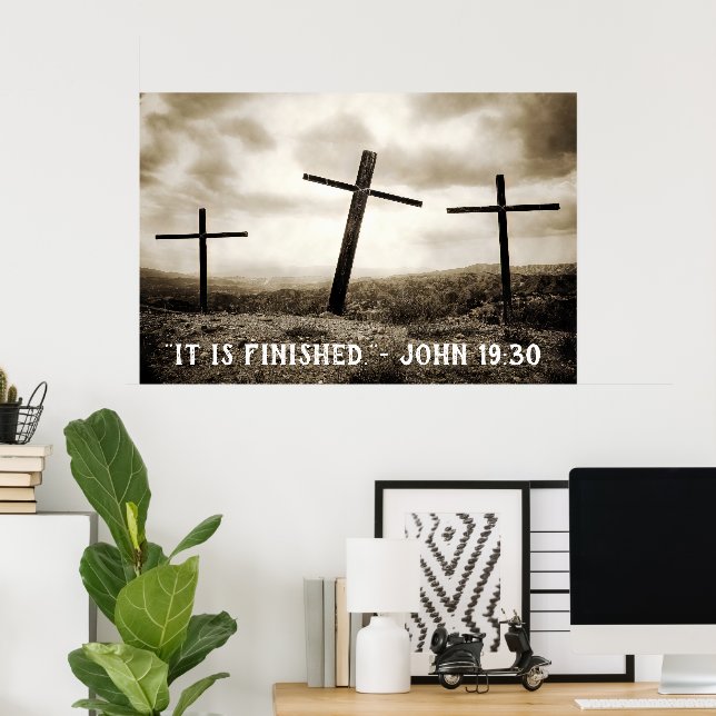 JOHN 19:30 Poster (Home Office)