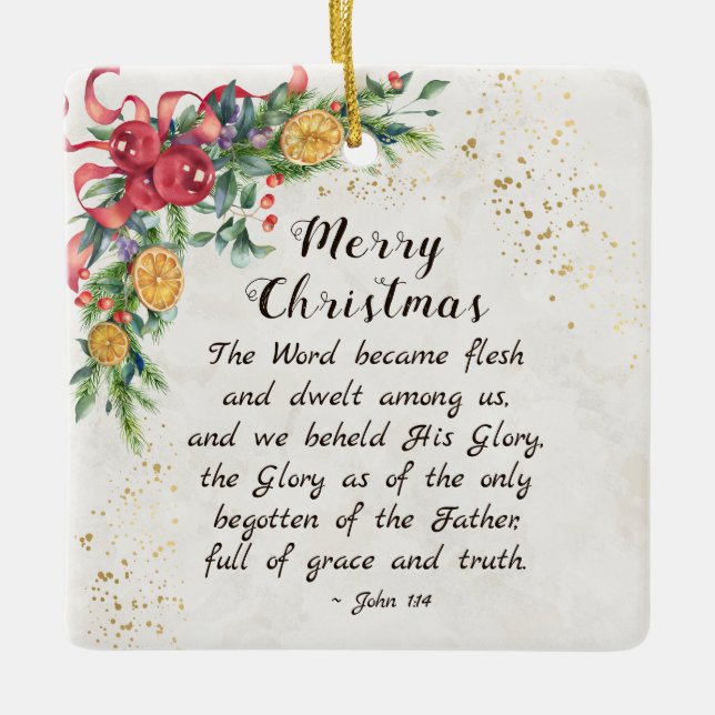 John 1:14 The Word became Flesh, Christmas Ceramic Ornament (Front)