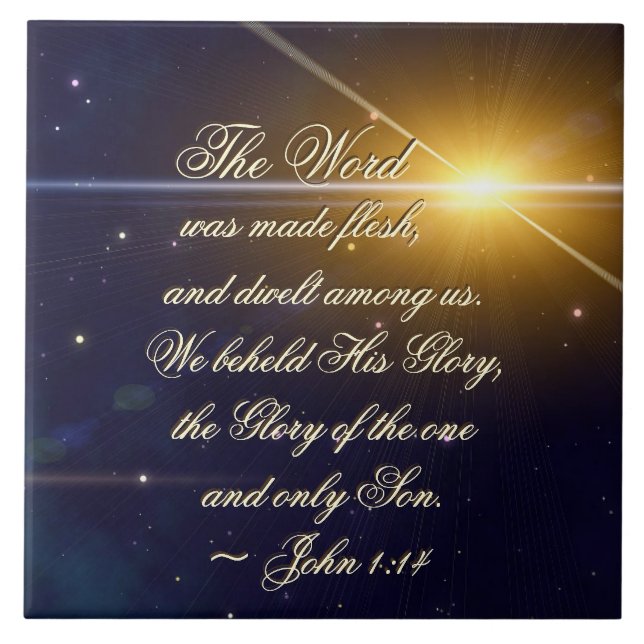 John 1:14 We Beheld His Glory, Bible Verse Tile (Front)
