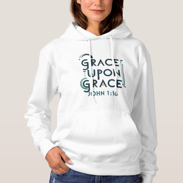 John 1:16 Grace Upon Grace Modern Minimalist Hoodie (Front)