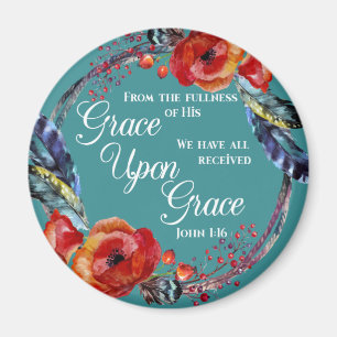 John 1:16 Grace Upon Grace Scripture Magnet