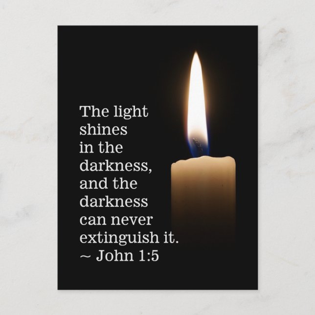 John 1:5 The Light Shines in the Darkness Postcard (Front)