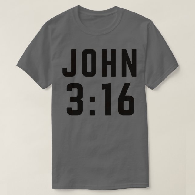 John 316 2 T-Shirt (Design Front)