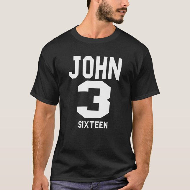 John 316 Christian Evangelism Religious Faith T-Shirt (Front)