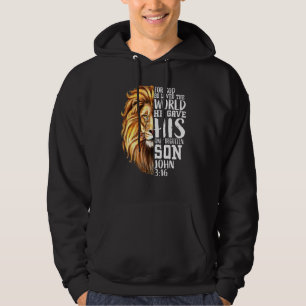 John 316 Christian Verse Lion Of Judah Love Faith Hoodie