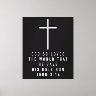 John 316 Fwall Art or God So Loved The World bible Canvas Print