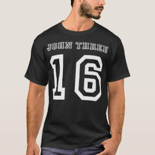 John 316 Three 16 316 Jesus Christ Christian Premi T-Shirt
