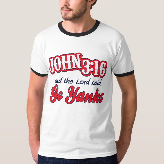 John 316 Yanks T-Shirt (Front)