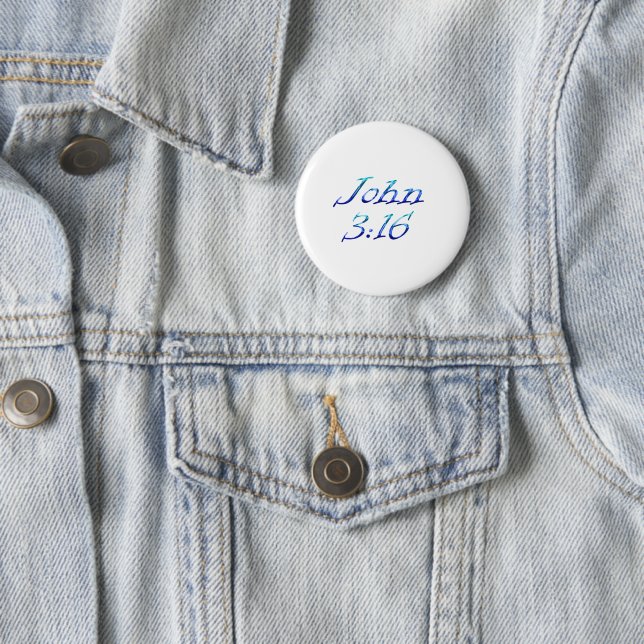 John 3:16 6 cm round badge (In Situ)