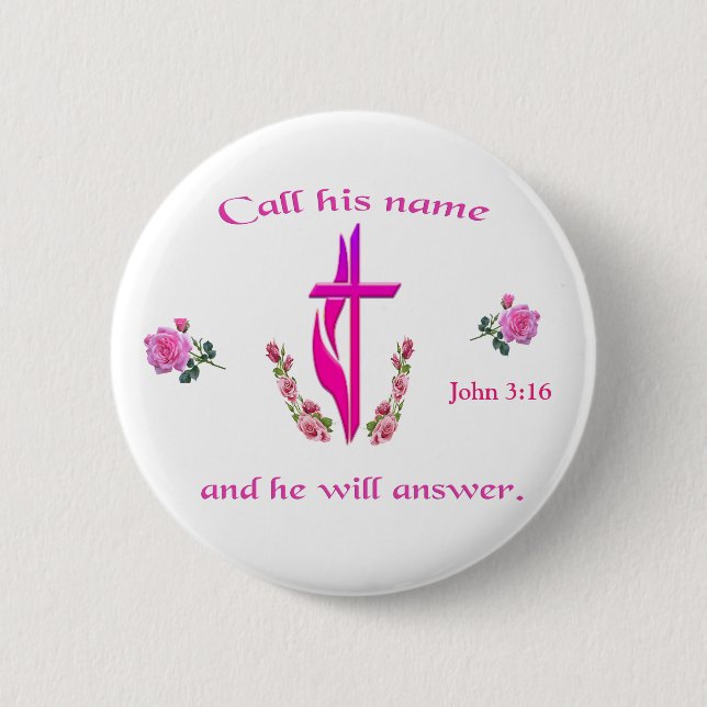 John 3:16 6 cm round badge (Front)