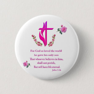 John 3:16 6 cm round badge