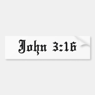 John 3:16 bible verse bumper sticker