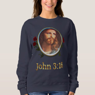 John 3:16 Bible verse Sweatshirt