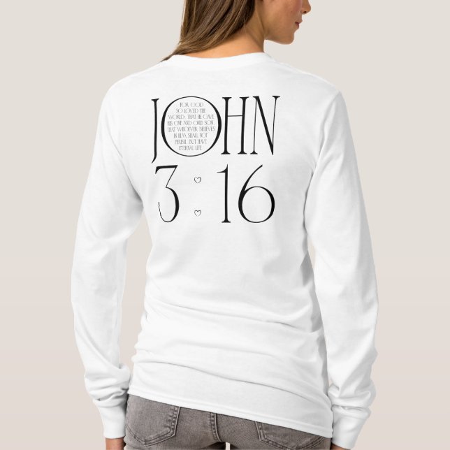 John 3:16 Bible Verse T-Shirt (Back)