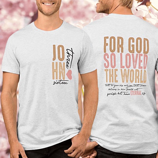 John 3:16 Bible Verse Tri-Blend Shirt (Creator Uploaded)