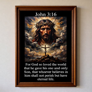 John 3:16 Calvary Hill Jesus Crown of Thorns Poster