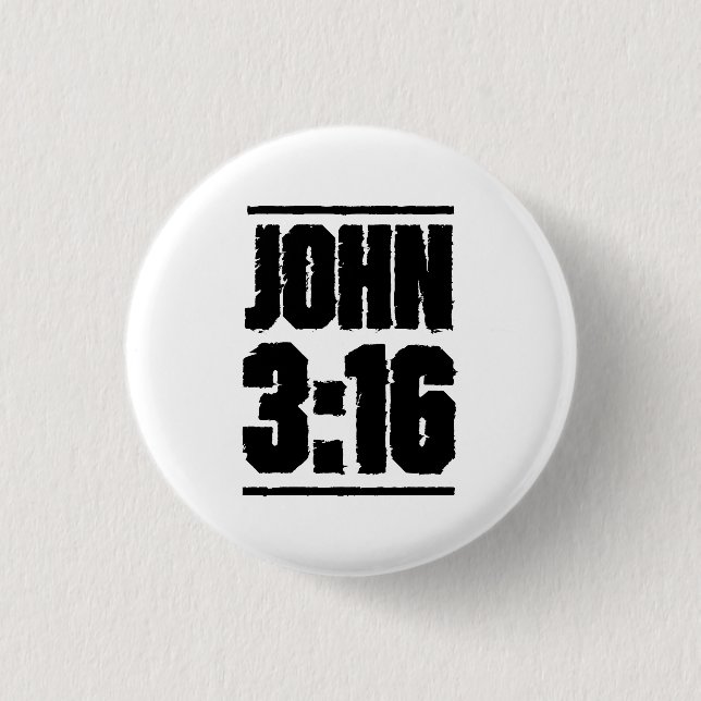 John 3:16 Christian Bible Verse  3 Cm Round Badge (Front)