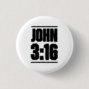 John 3:16 Christian Bible Verse  3 Cm Round Badge