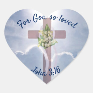John 3:16, Christian Religion, Cross in Clouds Heart Sticker