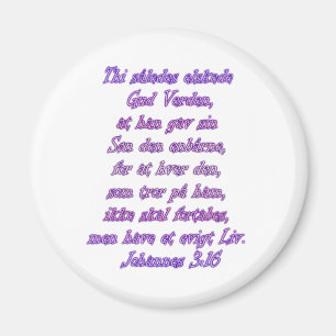 John 3:16 Danish Magnet