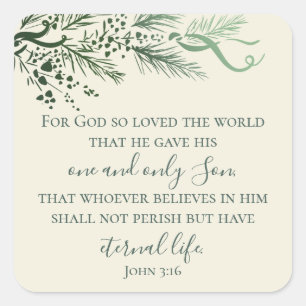 John 3:16 Elegant Modern Pine Religious Christmas Square Sticker