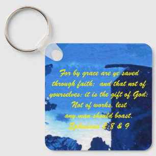 John 3:16 & Ephesians2:8 & 9 Bible truth Keychain