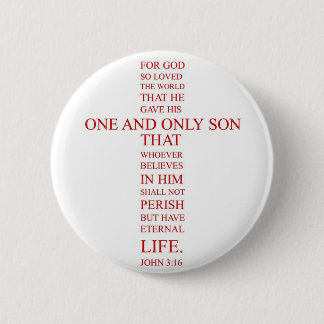 John 3:16 - For God so loved the world 6 Cm Round Badge