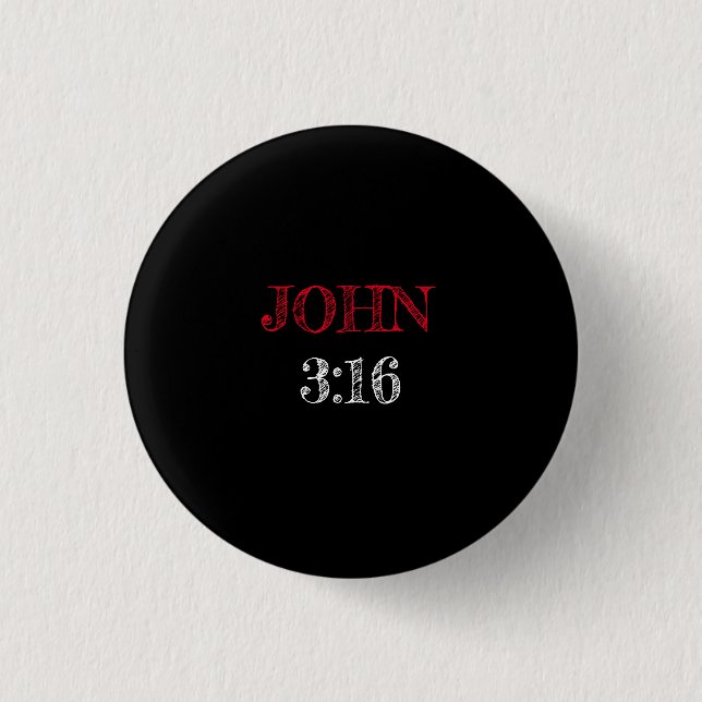 John 3:16 ‘For God So Loved the World’ Bible Verse 3 Cm Round Badge (Front)