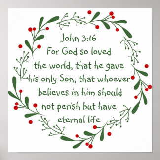 John 3:16 For God so loved the world Christmas  Poster