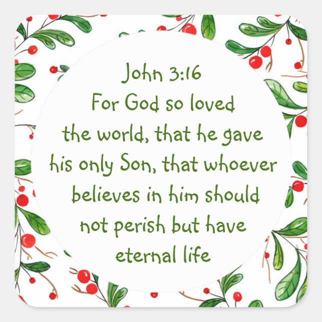 John 3:16 For God so loved the world Christmas  Square Sticker (Front)