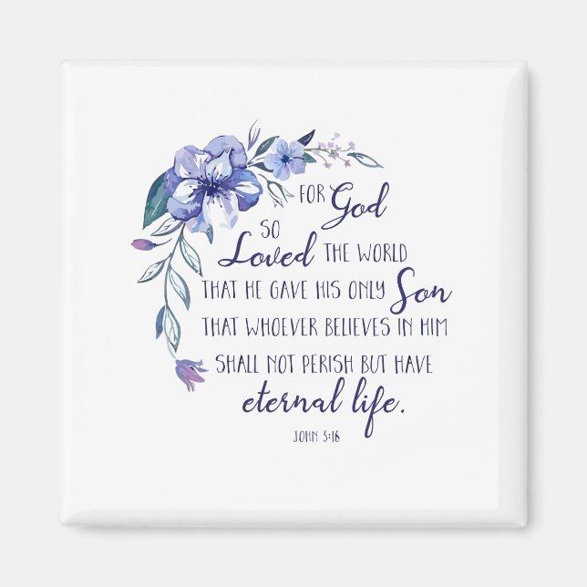 John 3 16 For God So Loved The World Magnet (Front)