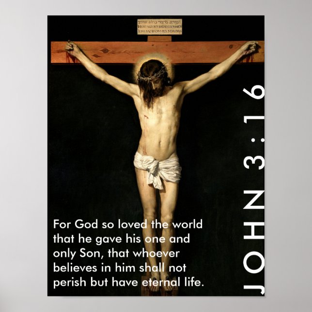 John 3:16 - For God so loved the world... Poster (Front)