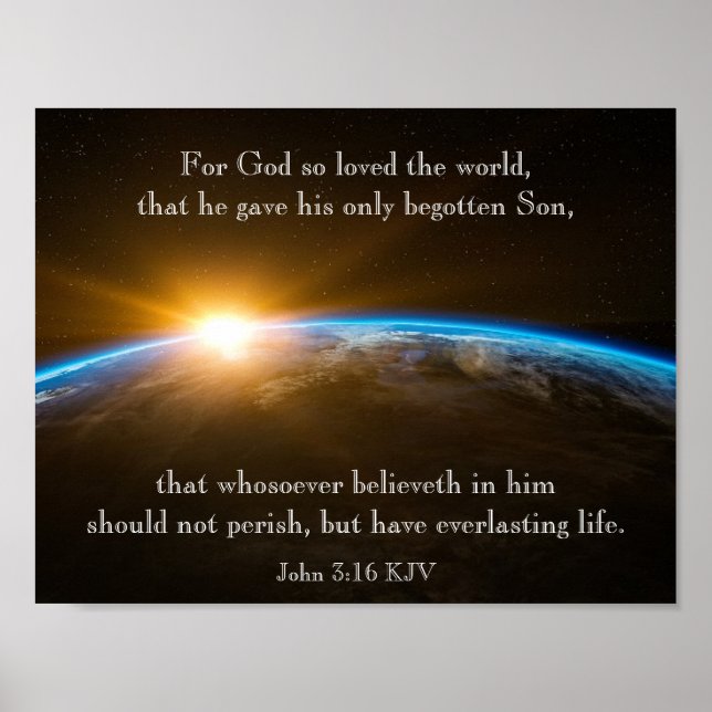 John 3:16 - for God so loved the world Poster (Front)