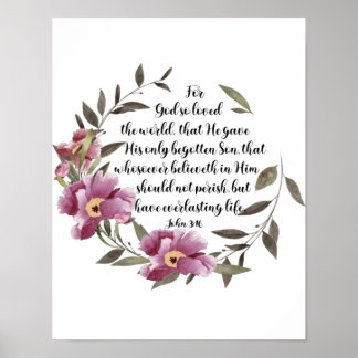 John 3:16 For God So Loved The World, Scripture Poster