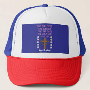 John 3:16 God Gave His Only Son Christian Cross Trucker Hat