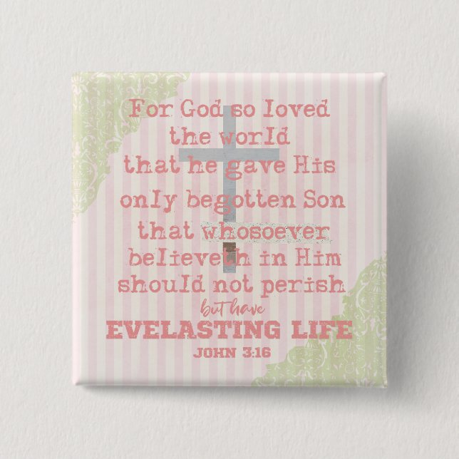 John 3.16 KJV Bible Verse 15 Cm Square Badge (Front)