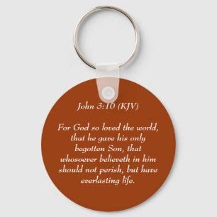 John 3:16 (KJV)For God so loved the world, that... Key Ring