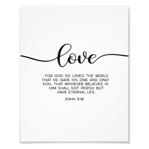 John 3:16, Love bible verse wall decor Photo Print