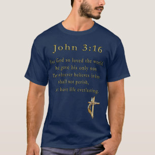 John 3:16 mens christian clothing T-Shirt