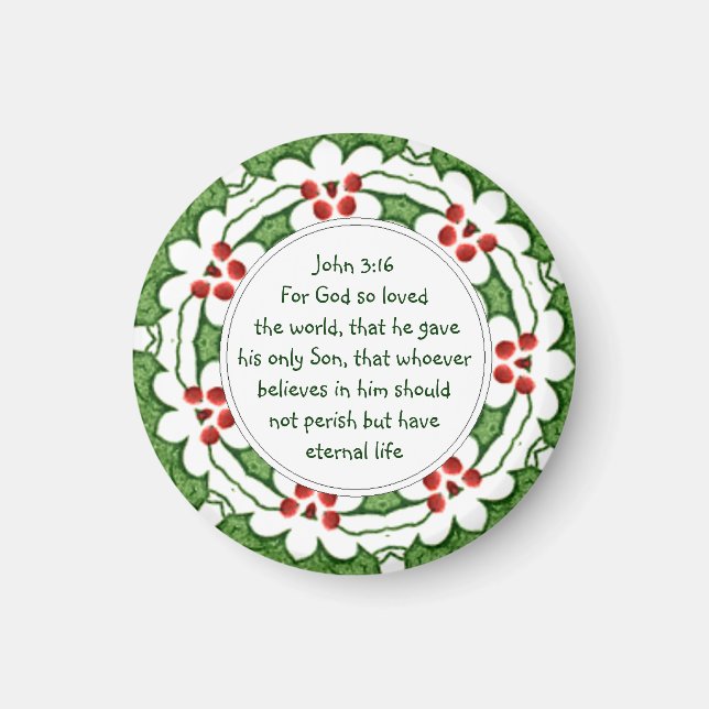 John 3:16 Scripture with Christmas Holly Magnet (Front)