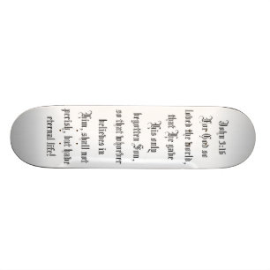 John 3:16 Skate board