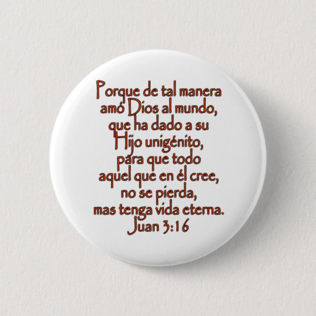 John 3:16 Spanish 6 Cm Round Badge (Front)