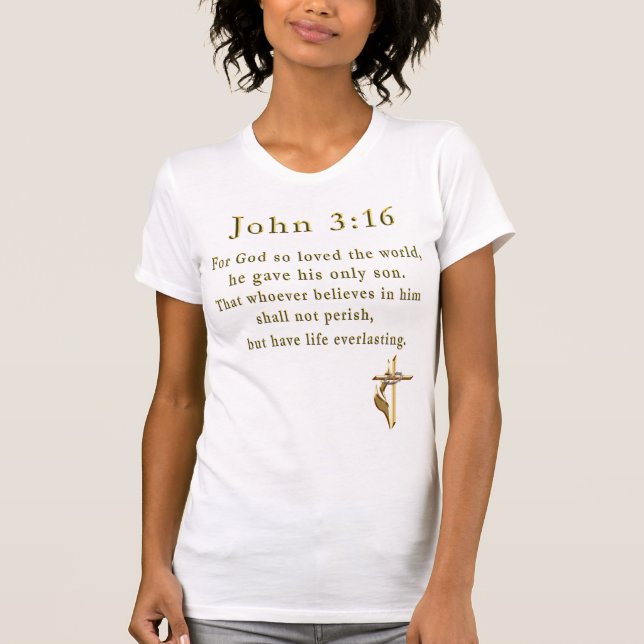 John 3:16 womans christian t-shirts (Front)