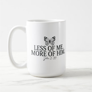 John 3:30 Statement Coffee Mug