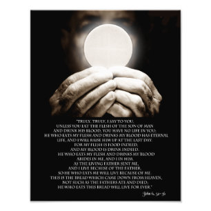 JOHN 6, 52-58 PHOTO PRINT