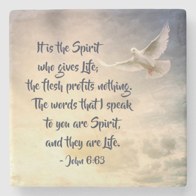 John 6:63 It is the Spirit who gives Life Bible Stone Coaster (Front)