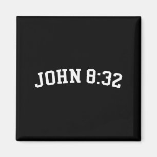 John 8_32 magnet